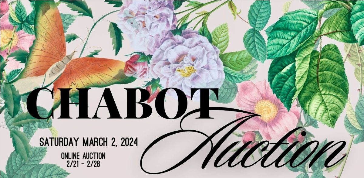 Header image of flowers and butterfly with text "Chabot Auction Saturday, March 2, 2024"